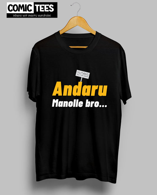 Andharu Manolle Bro T-Shirt