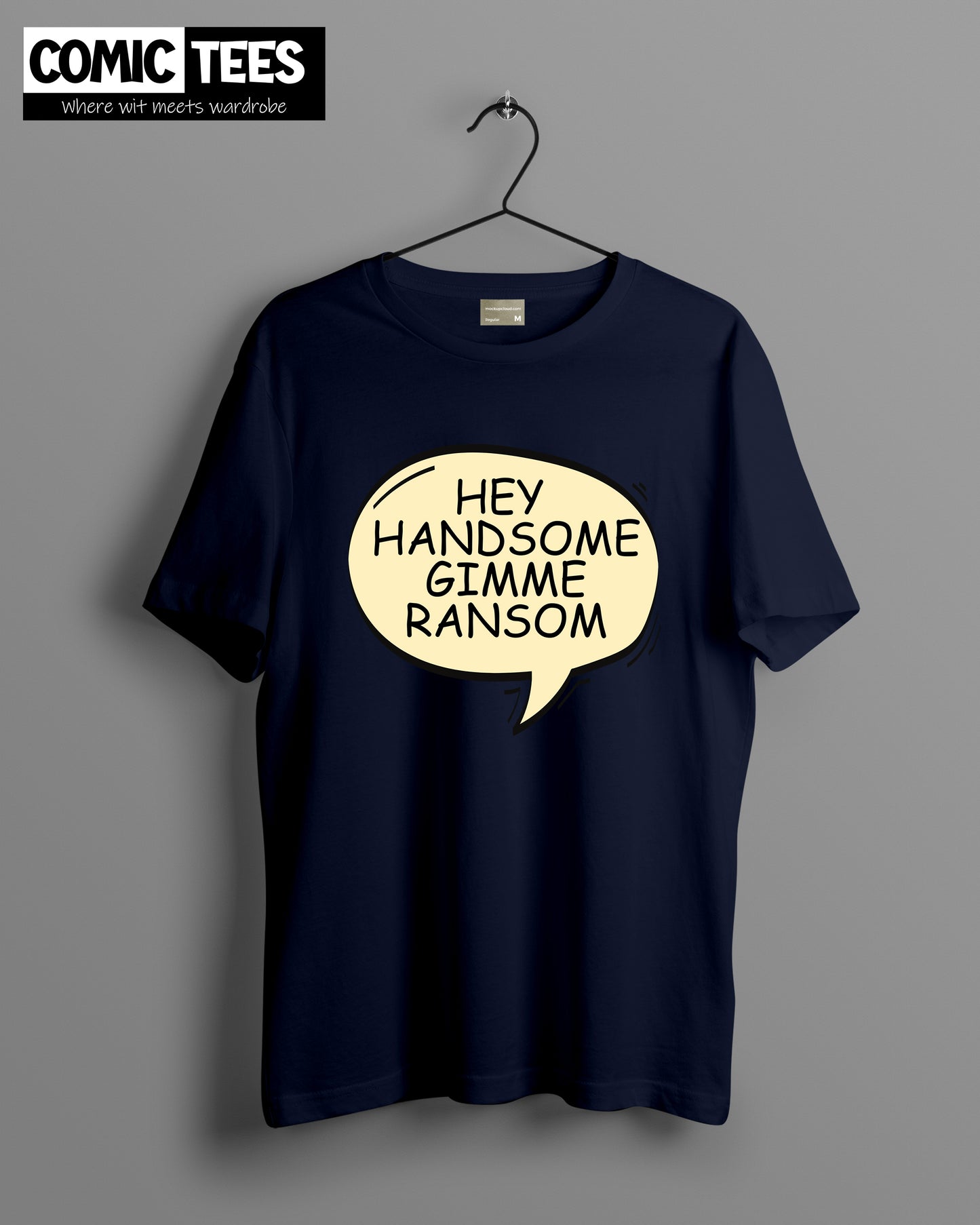 Hey Handsome gimme ransom oversize T-shirt