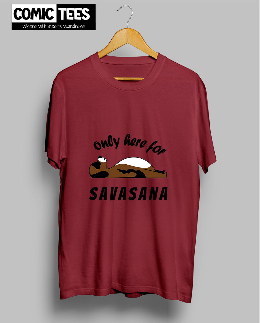 Only Here for Savasana T-shirt