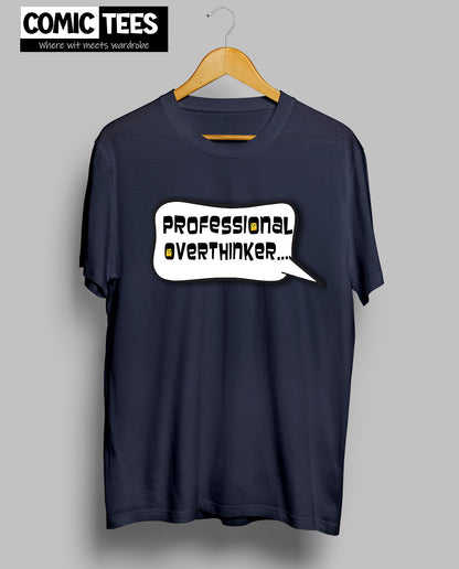 Professional Overthinker Unisex Tshirt