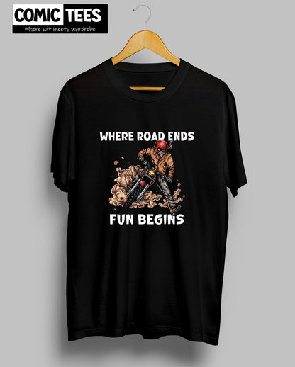 Where Road Ends Fun begins Unisex Tshirt