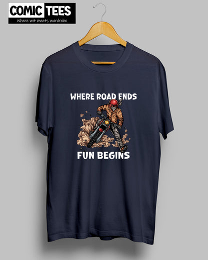 Where Road Ends Fun begins Unisex Tshirt