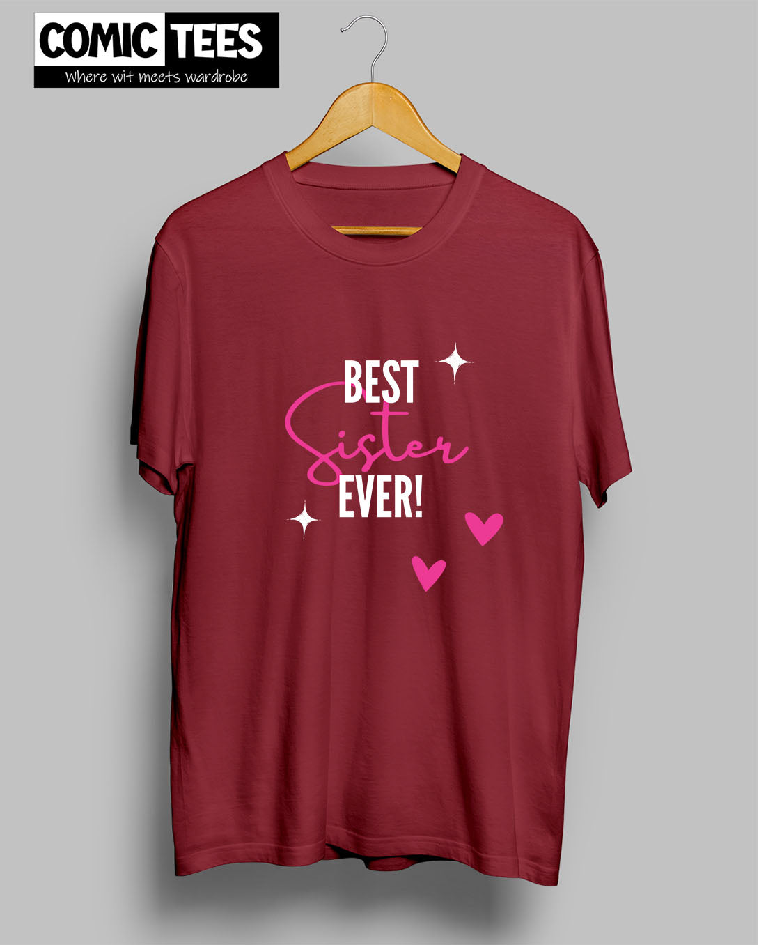 Best Sister ever T-Shirt