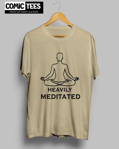 Heavily Meditated T-shirt