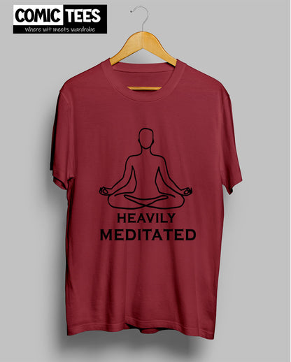 Heavily Meditated T-shirt