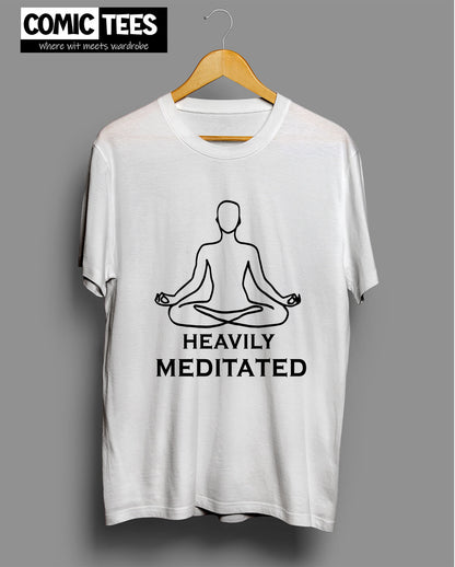 Heavily Meditated T-shirt