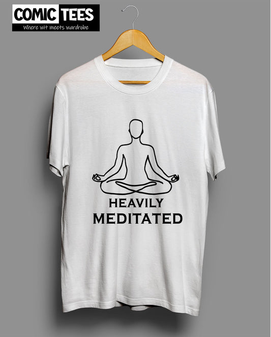 Heavily Meditated T-shirt