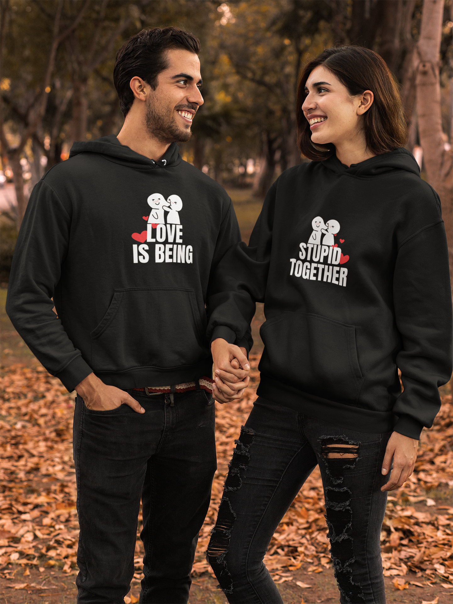 Love is Being Stupid Together Couple Hoodies