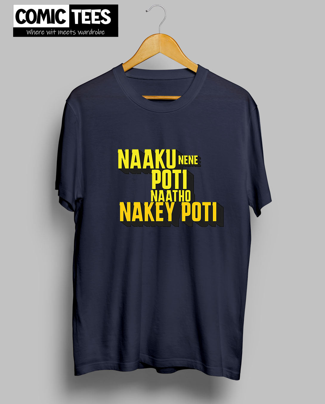 Naku Nene Poti T-Shirt