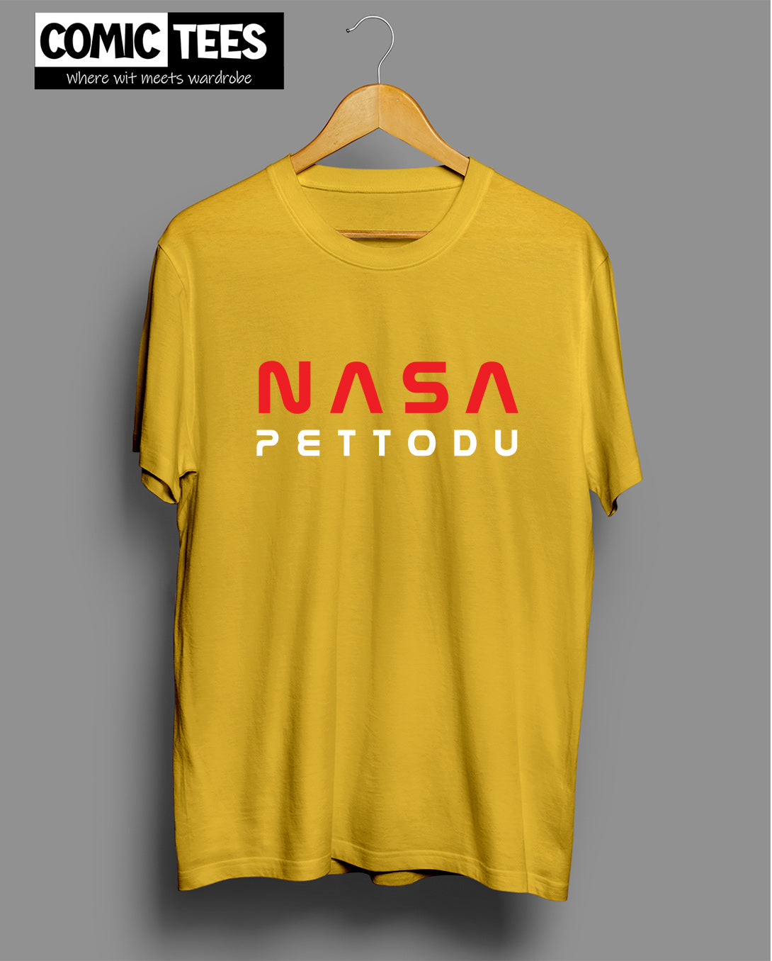 Nasa Pettodu Unisex Tshirt