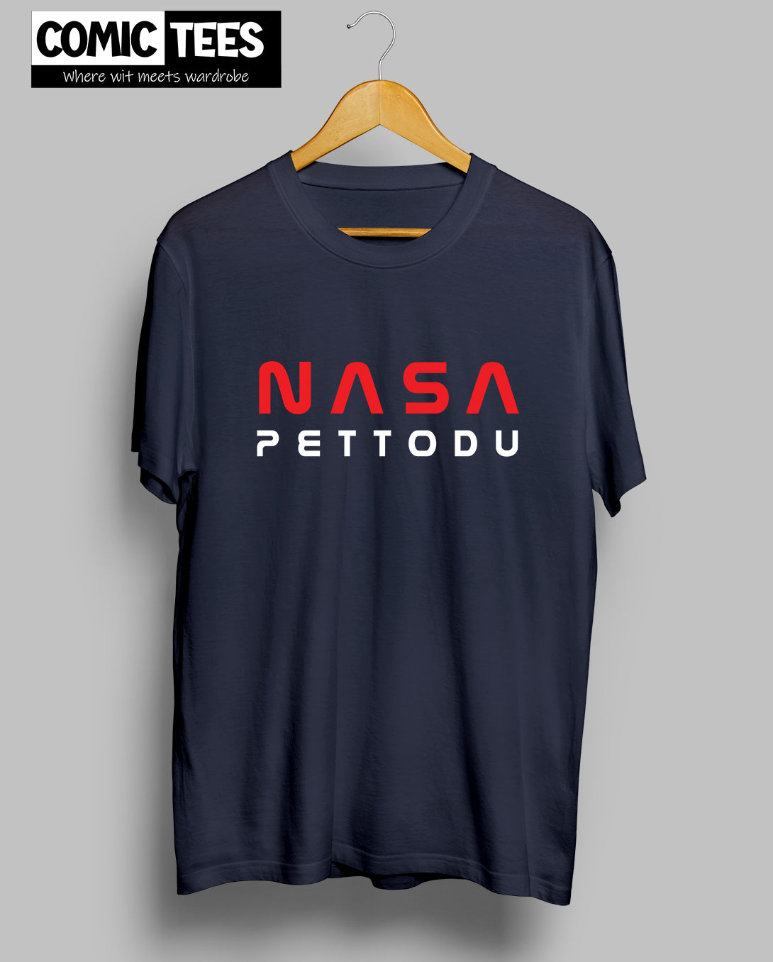 Nasa Pettodu Unisex Tshirt