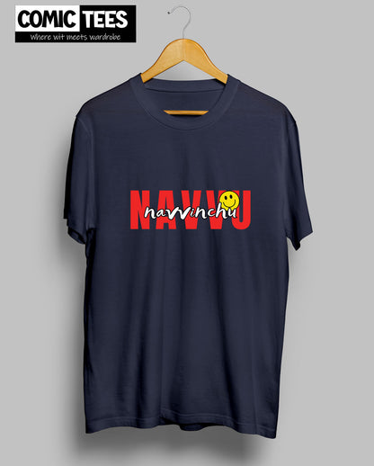 Navvu Navvinchu T-Shirt