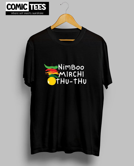 Nimboo Mirchi Thu Thu T-Shirt