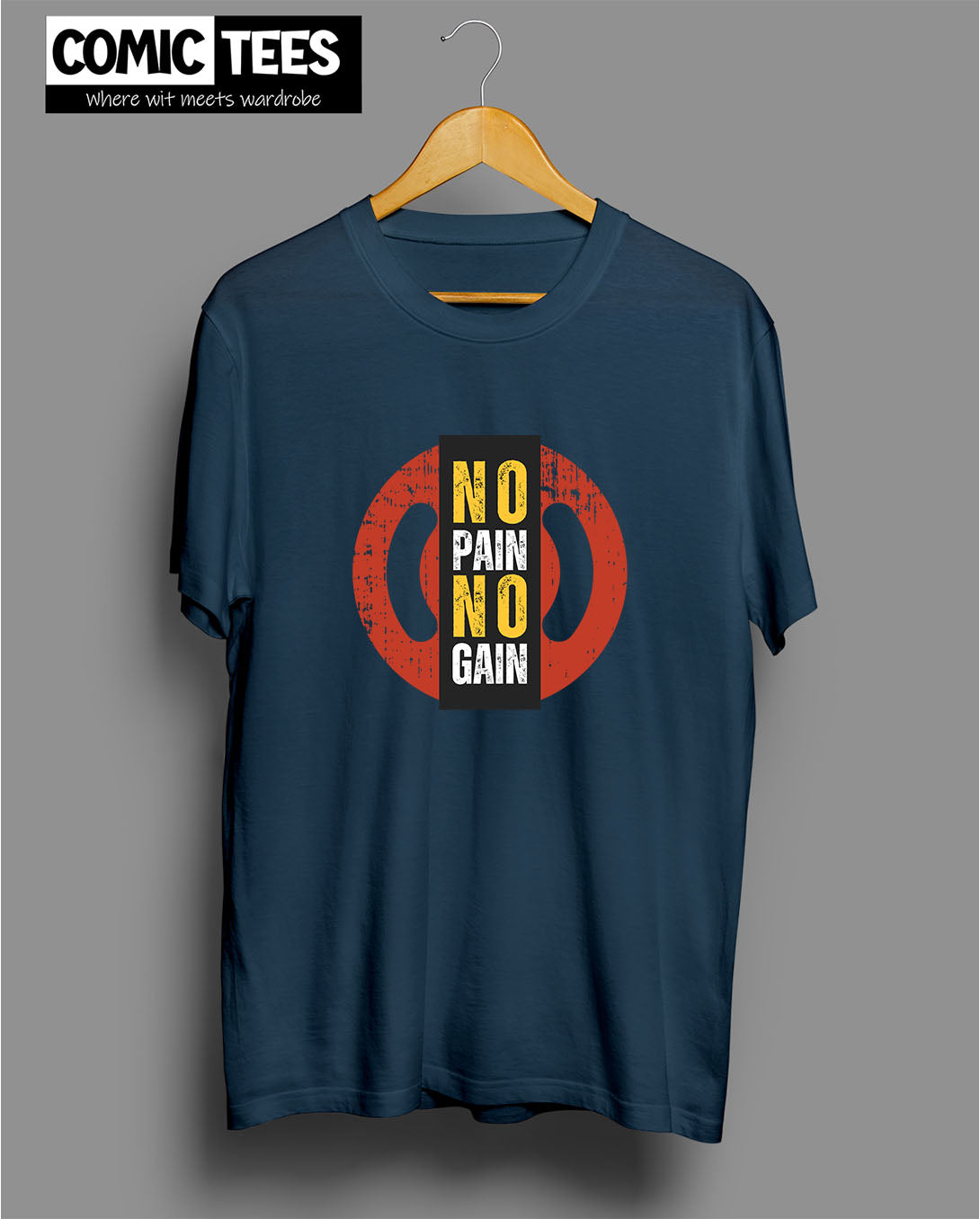 No Pain No Gain T-Shirt