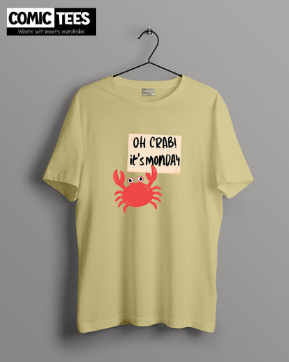 Oh Crab its Monday Oversize T-Shirt