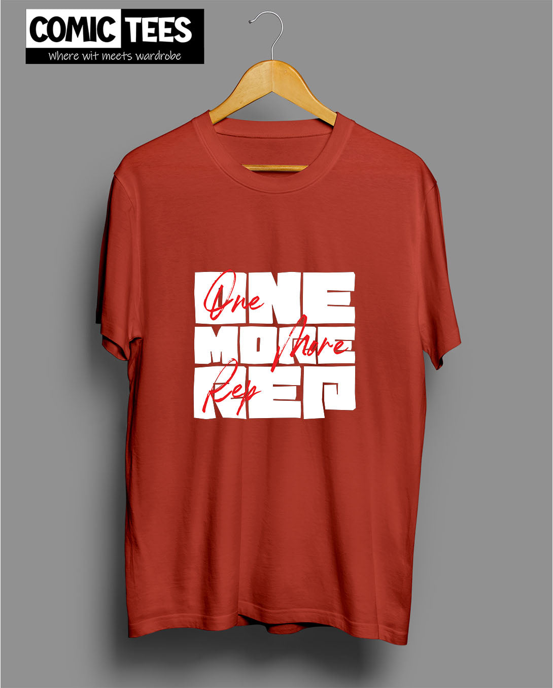 One More Rep T-Shirt