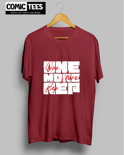 One More Rep T-Shirt