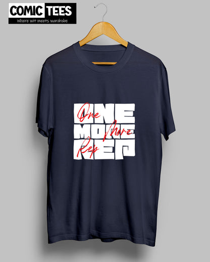 One More Rep T-Shirt