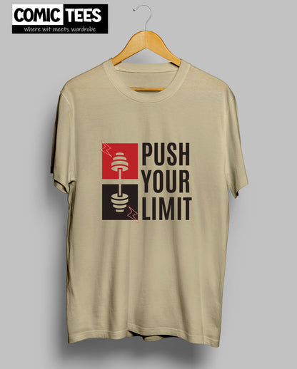 Push Your Limit T-Shirts