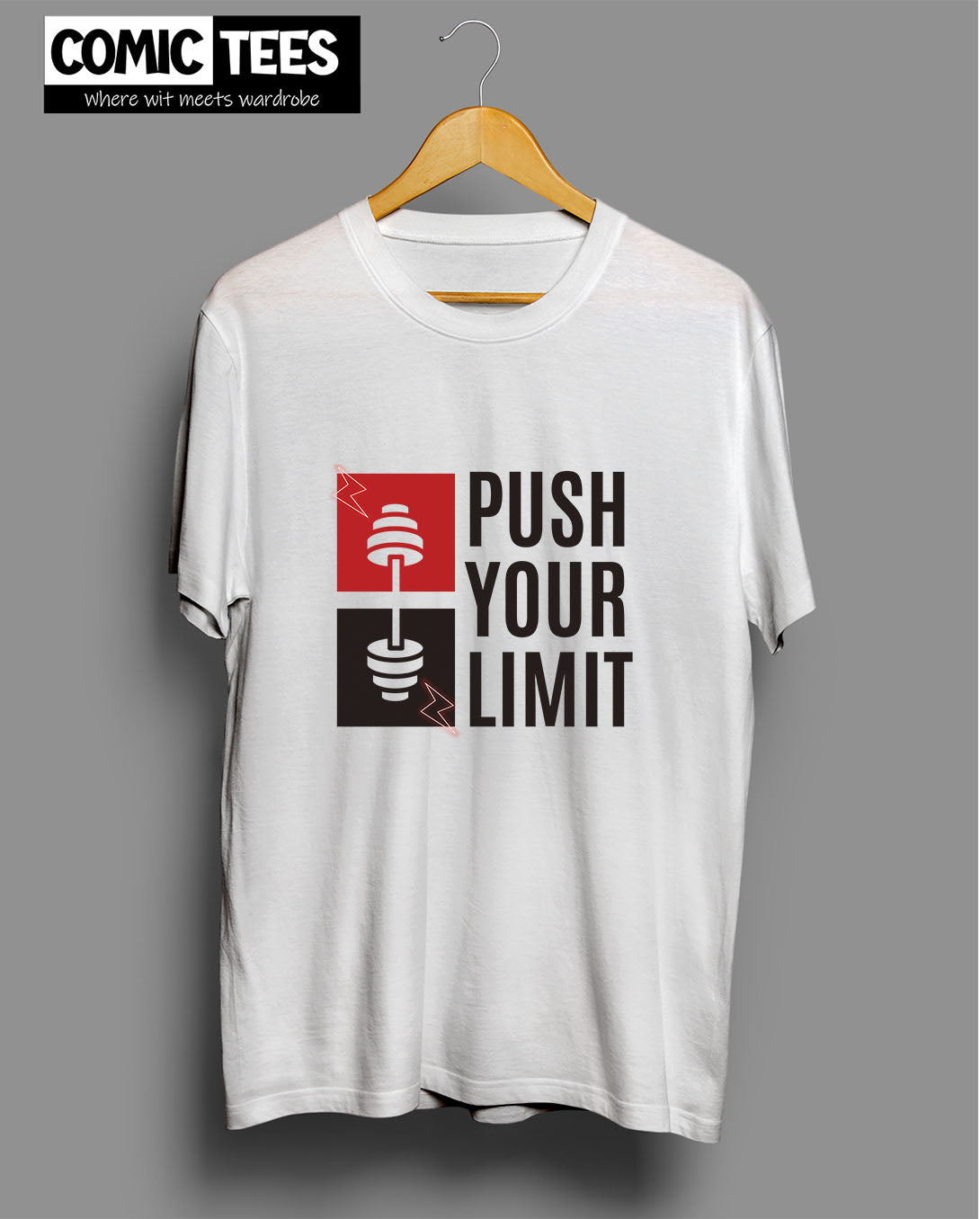 Push Your Limit T-Shirts