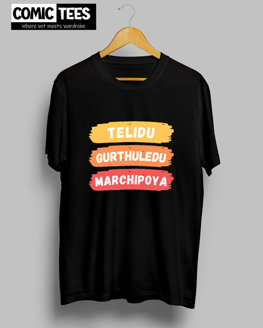 Telidu Gurthuledu Marichipoya T-Shirt