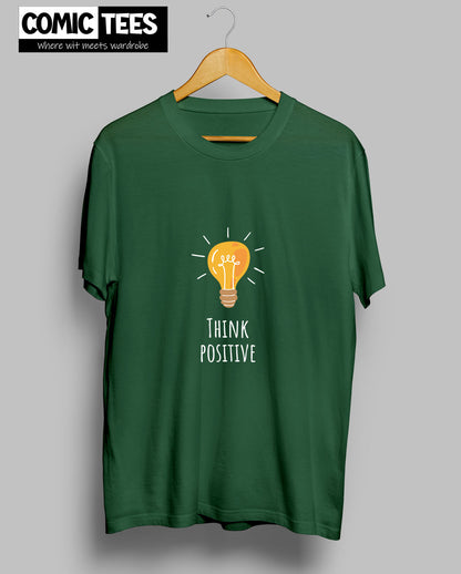 Think Positive T-shirt