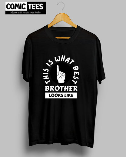 This is What best brother looks like T-Shirt